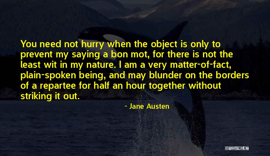 Being Together No Matter What Quotes By Jane Austen Being Together No Matter What Quotes By Jane Austen