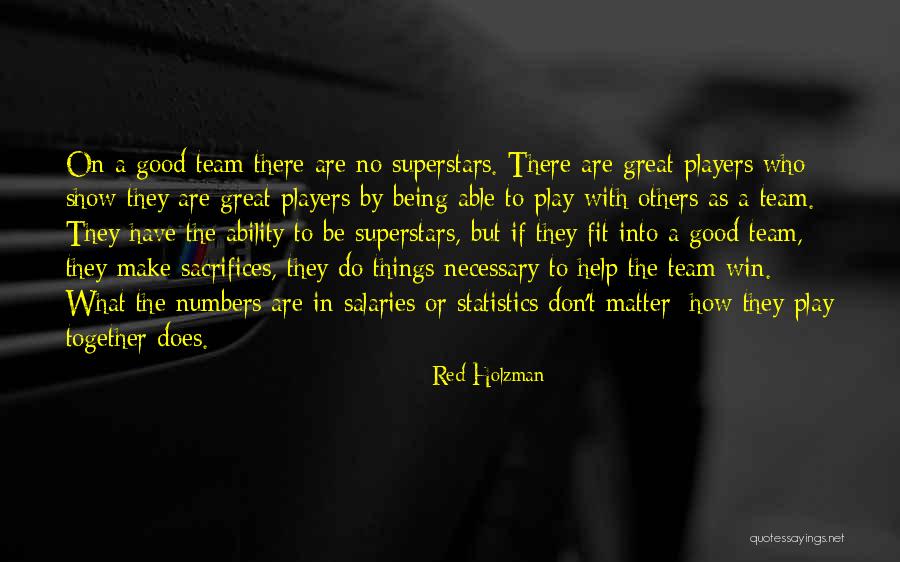 Being Together No Matter What Quotes By Red Holzman Being Together No Matter What Quotes By Red Holzman