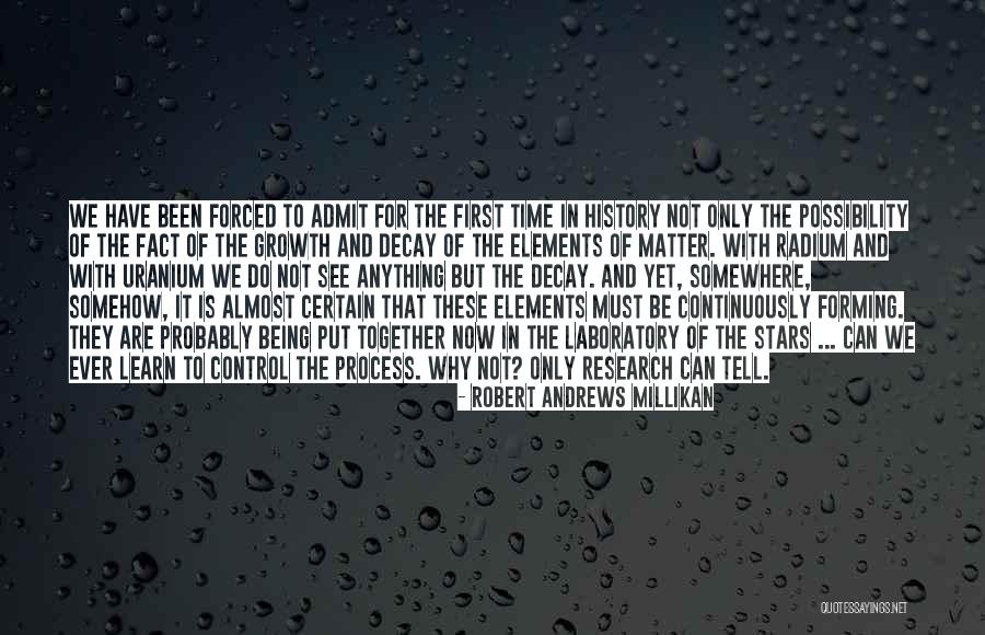 Being Together No Matter What Quotes By Robert Andrews Millikan Being Together No Matter What Quotes By Robert Andrews Millikan
