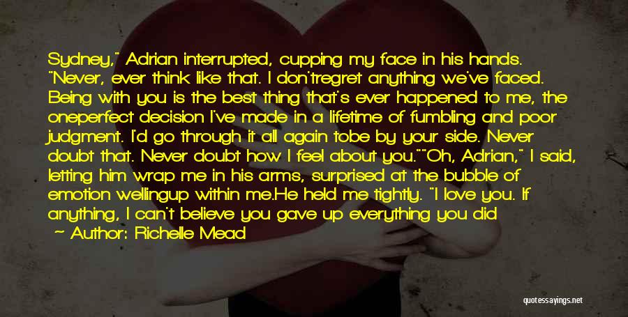 Being Told I Love You Quotes By Richelle Mead