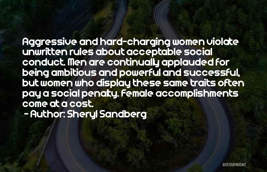 Being Too Ambitious Quotes By Sheryl Sandberg