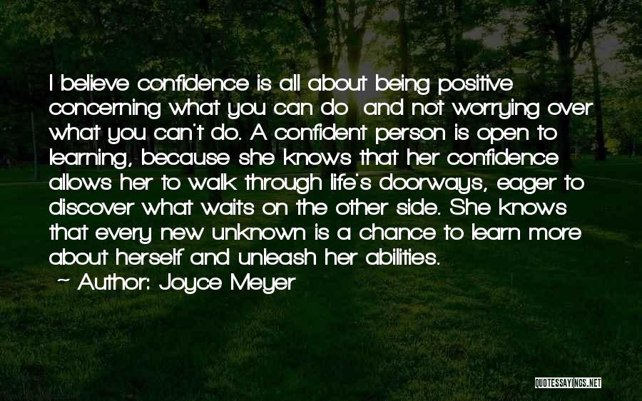 Being Too Confident Quotes By Joyce Meyer