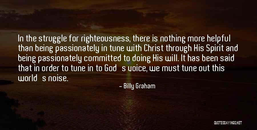 Being Too Helpful Quotes By Billy Graham