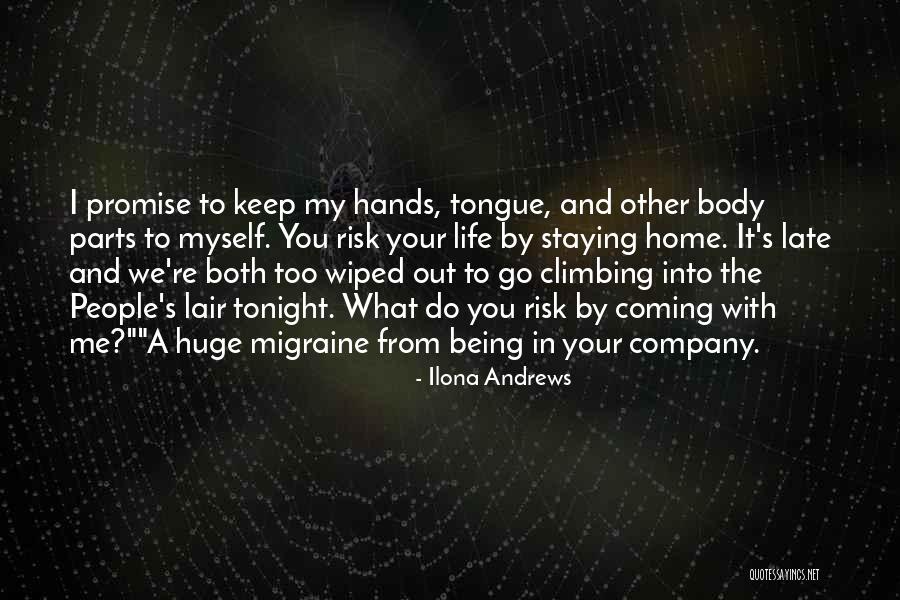 Being Too Late Quotes By Ilona Andrews Being Too Late Quotes By Ilona Andrews