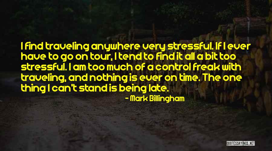 Being Too Late Quotes By Mark Billingham