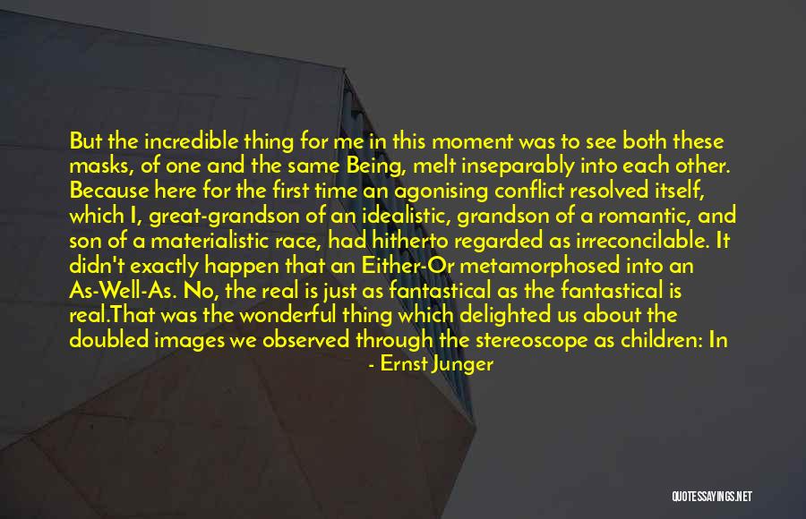 Being Too Materialistic Quotes By Ernst Junger Being Too Materialistic Quotes By Ernst Junger