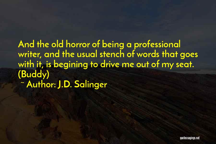 Being Too Old For Someone Quotes By J.D. Salinger