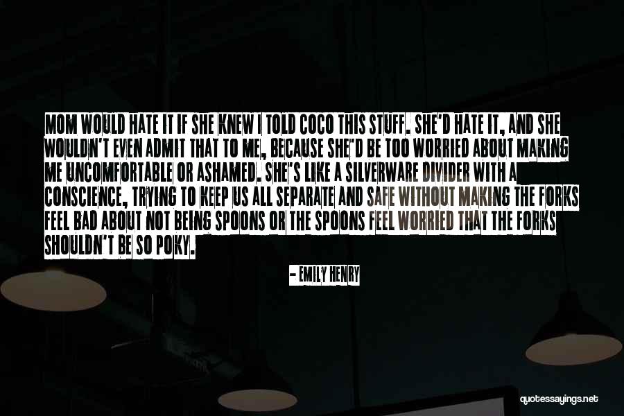 Being Too Safe Quotes By Emily Henry Being Too Safe Quotes By Emily Henry