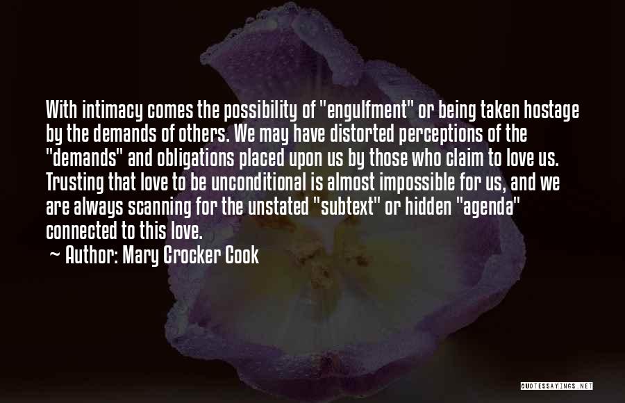 Being Too Trusting Quotes By Mary Crocker Cook