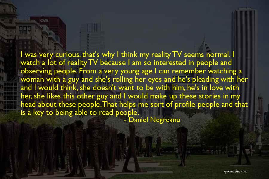Being Too Young For A Guy Quotes By Daniel Negreanu Being Too Young For A Guy Quotes By Daniel Negreanu