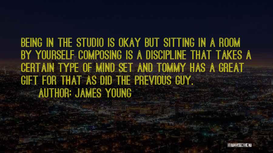 Being Too Young For A Guy Quotes By James Young