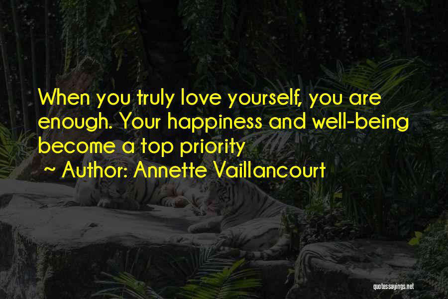 Being Top Priority Quotes By Annette Vaillancourt