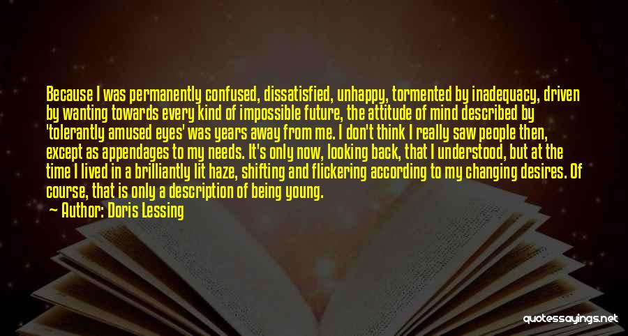 Being Tormented Quotes By Doris Lessing