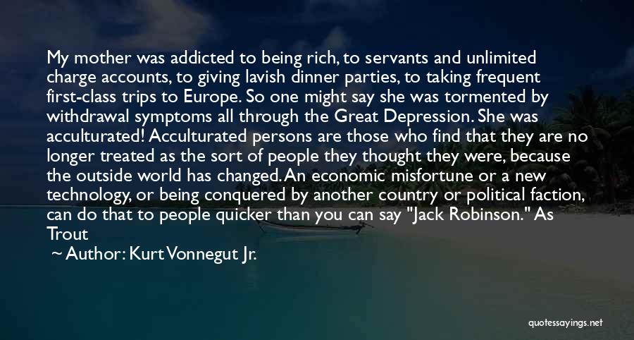 Being Tormented Quotes By Kurt Vonnegut Jr.