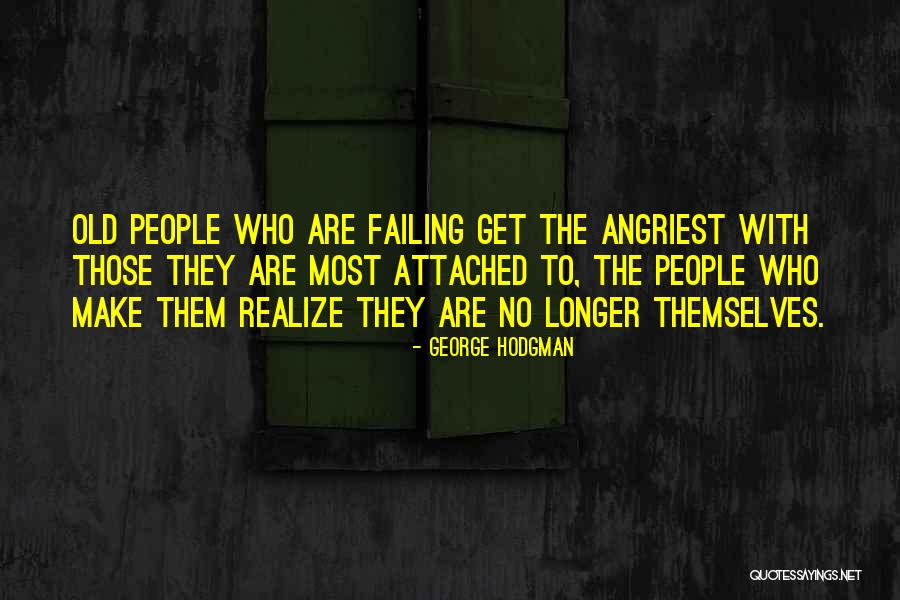 Being Torn Between Two People Quotes By George Hodgman Being Torn Between Two People Quotes By George Hodgman