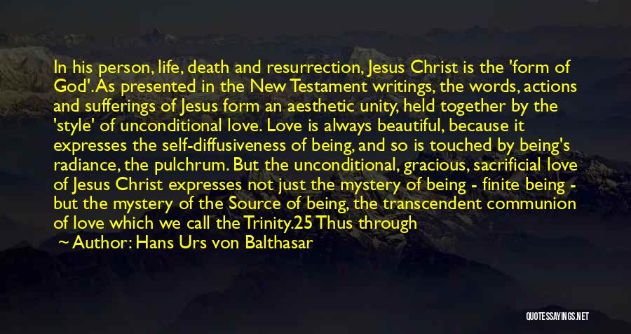 Being Touched By God Quotes By Hans Urs Von Balthasar