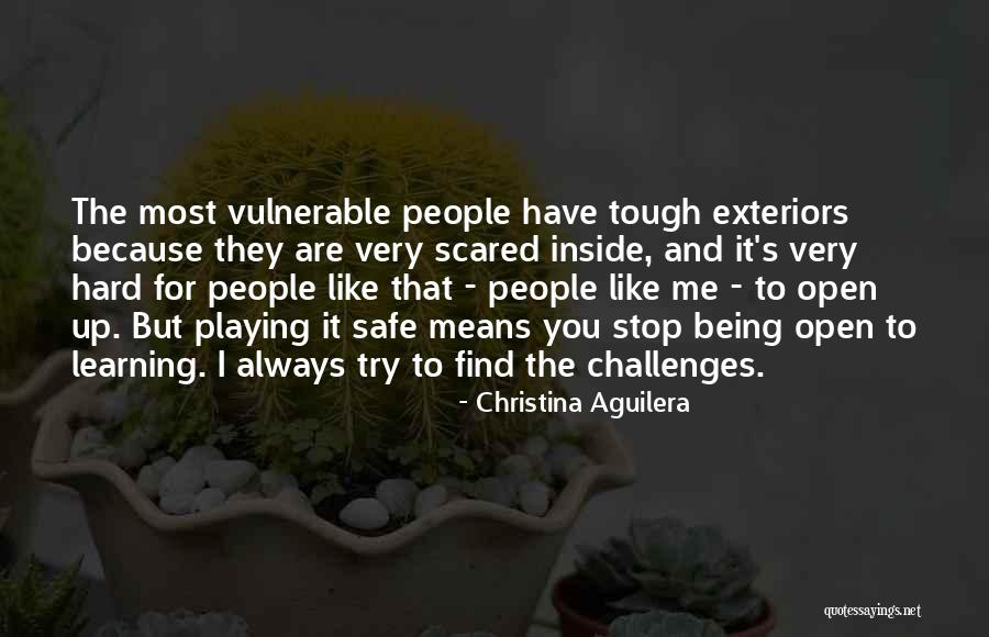 Being Tough On The Inside Quotes By Christina Aguilera