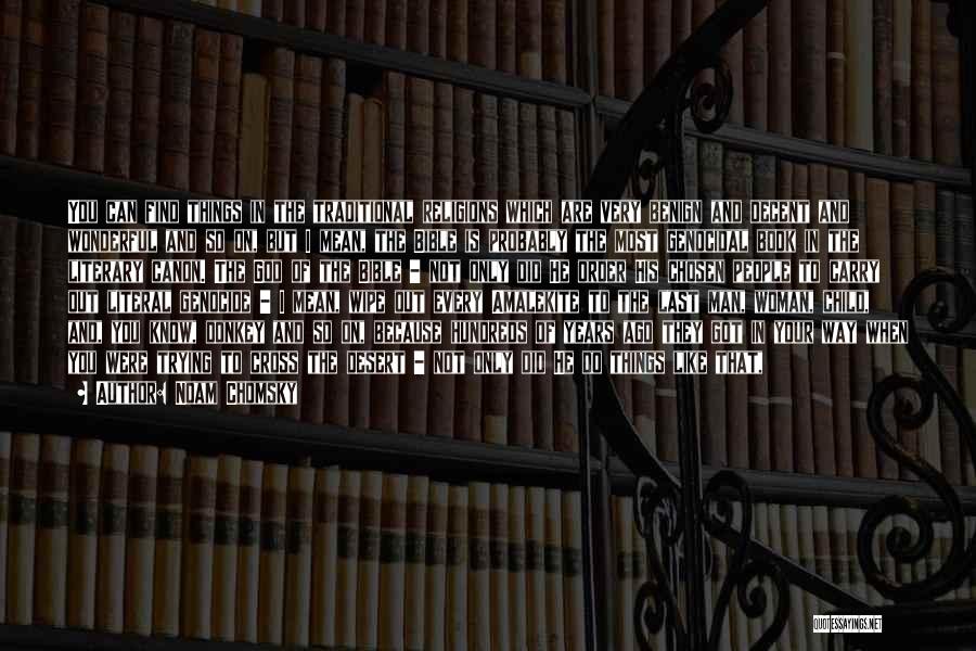 Being Traditional Woman Quotes By Noam Chomsky Being Traditional Woman Quotes By Noam Chomsky