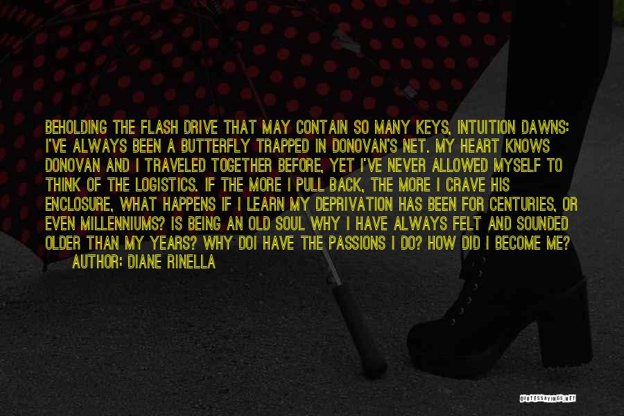 Being Trapped In The Past Quotes By Diane Rinella