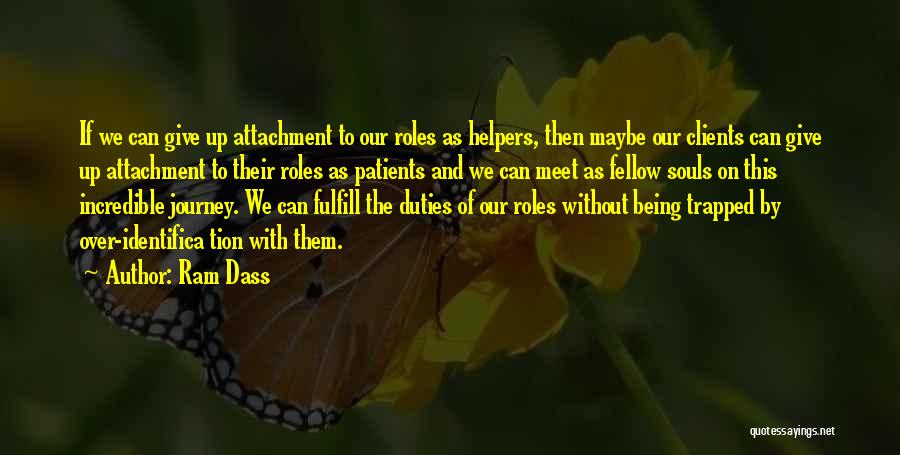 Being Trapped In The Past Quotes By Ram Dass