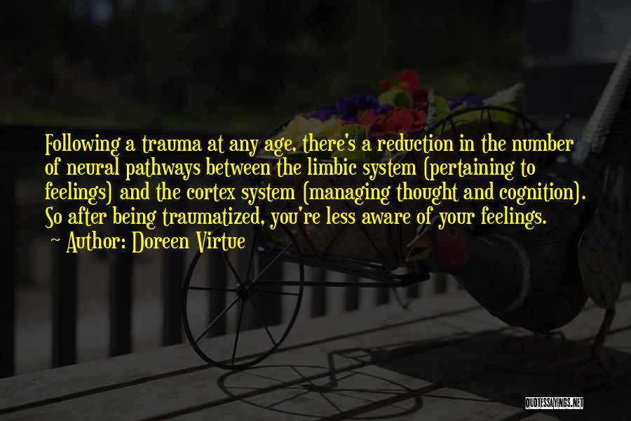 Being Traumatized Quotes By Doreen Virtue