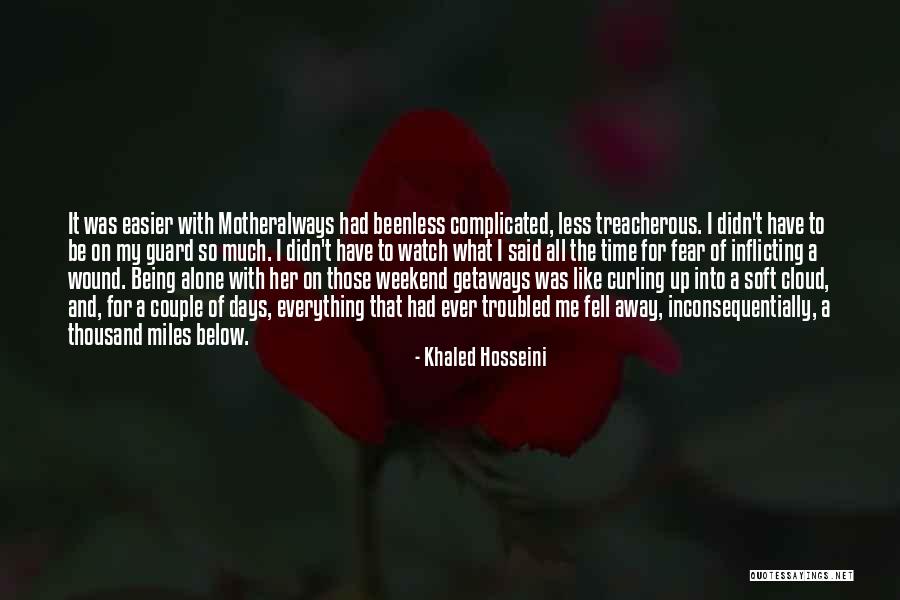 Being Treacherous Quotes By Khaled Hosseini Being Treacherous Quotes By Khaled Hosseini