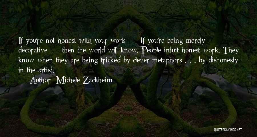 Being Tricked Quotes By Michele Zackheim