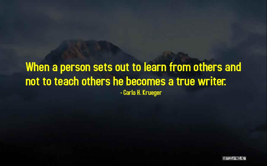 Being True Person Quotes By Carla H. Krueger Being True Person Quotes By Carla H. Krueger