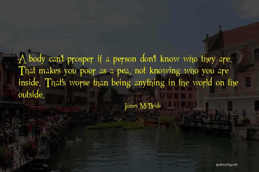 Being True Person Quotes By James McBride Being True Person Quotes By James McBride