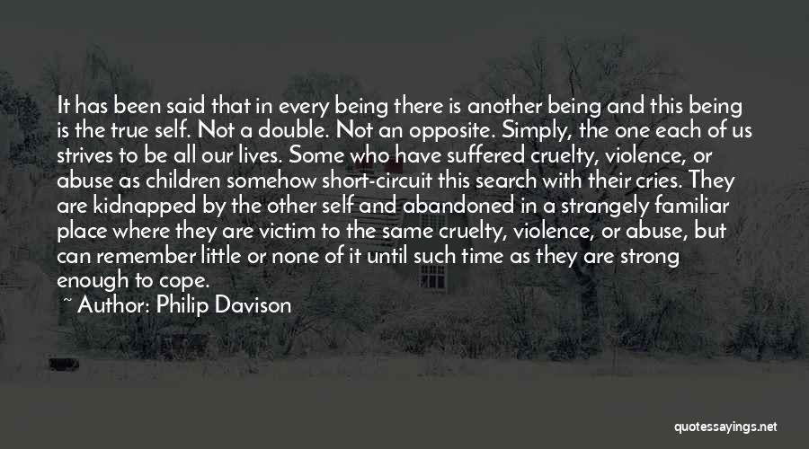 Being True To Self Quotes By Philip Davison