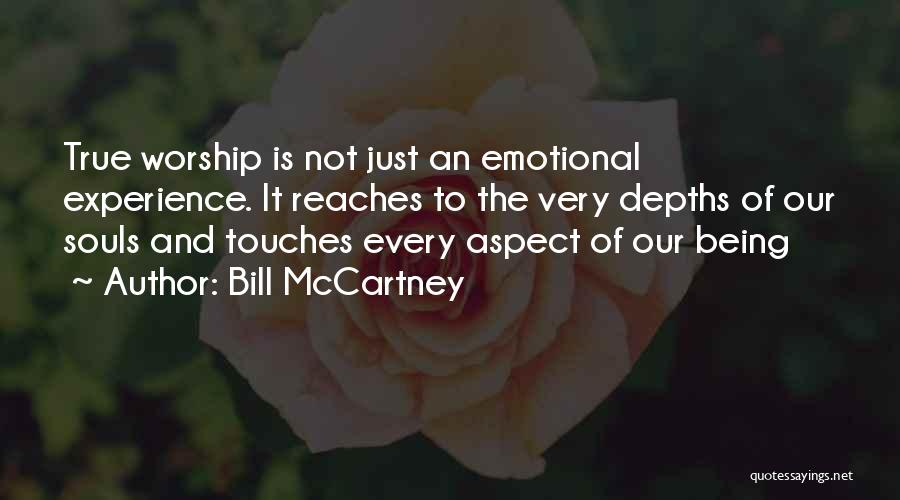 Being True To Yourself And Others Quotes By Bill McCartney