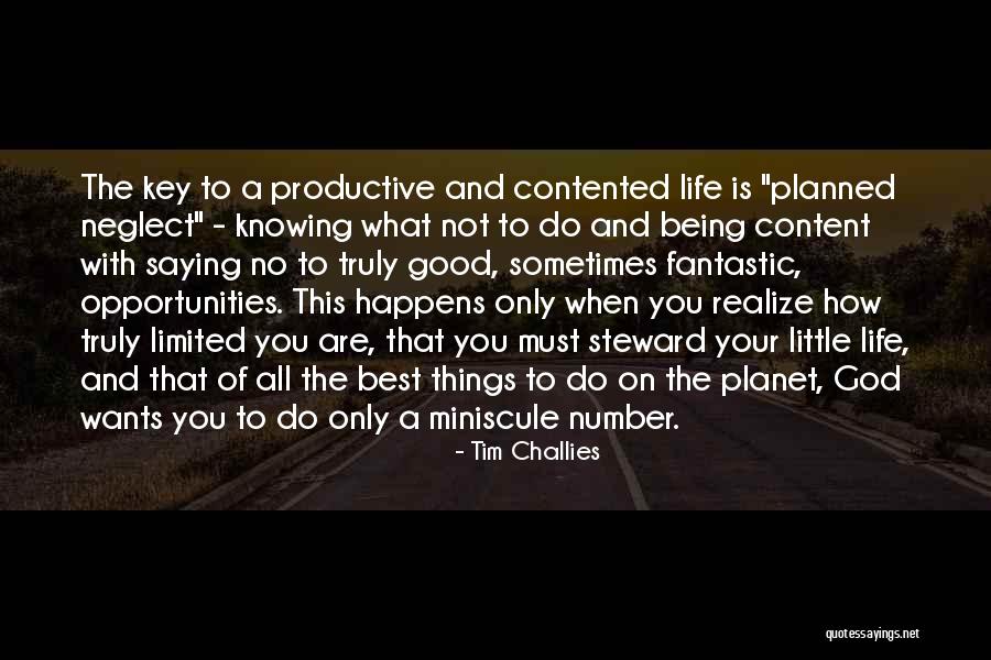 Being Truly Good Quotes By Tim Challies Being Truly Good Quotes By Tim Challies