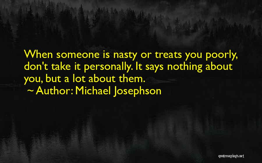 Being Truthful To Yourself Quotes By Michael Josephson