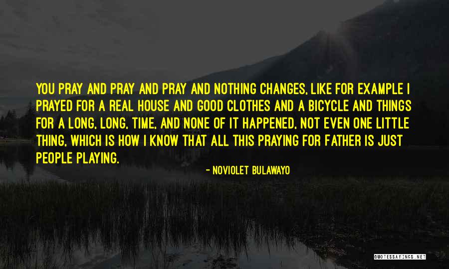 Being Two Faced Quotes By NoViolet Bulawayo Being Two Faced Quotes By NoViolet Bulawayo