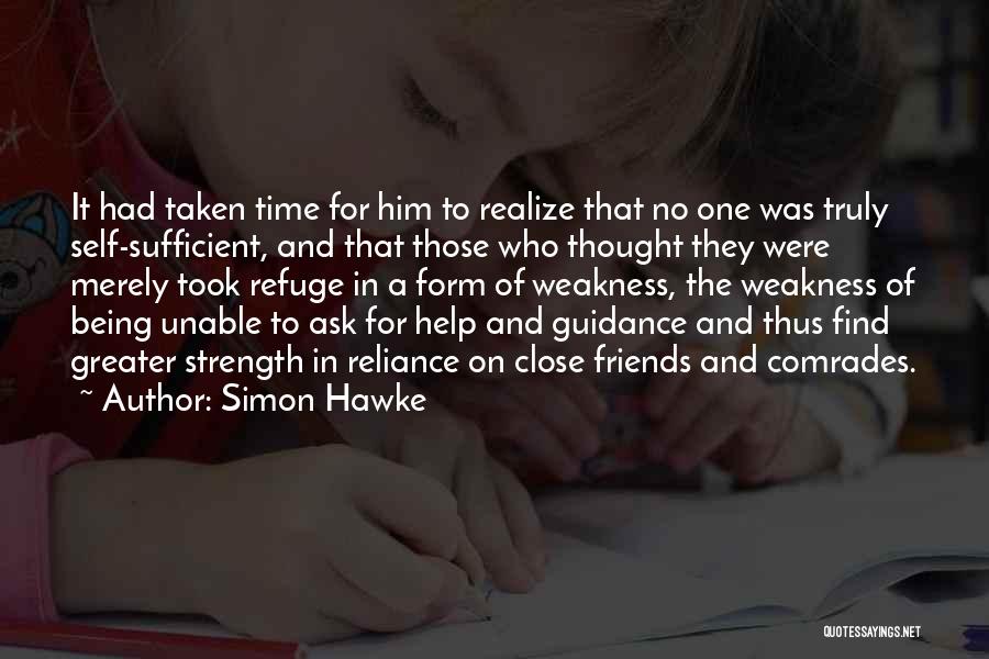 Being Unable To Help Someone Quotes By Simon Hawke