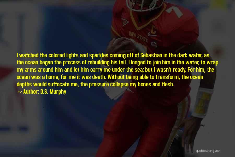 Being Under Pressure Quotes By D.S. Murphy Being Under Pressure Quotes By D.S. Murphy