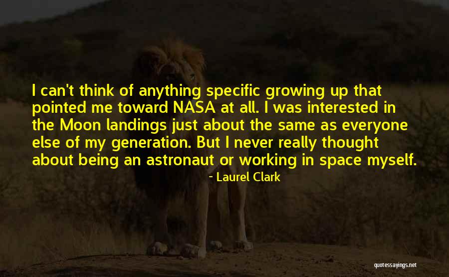 Being Under The Same Moon Quotes By Laurel Clark Being Under The Same Moon Quotes By Laurel Clark