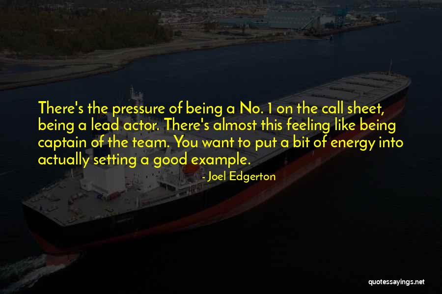 Being Under Too Much Pressure Quotes By Joel Edgerton