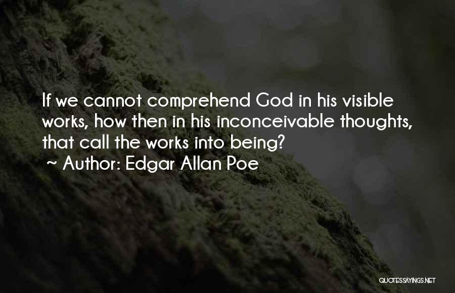 Being Understanding Quotes By Edgar Allan Poe