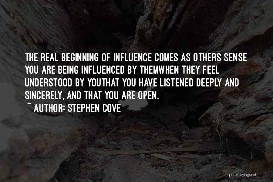 Being Understanding Quotes By Stephen Cove