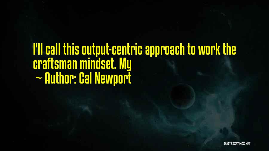 Being Unfazed Quotes By Cal Newport Being Unfazed Quotes By Cal Newport