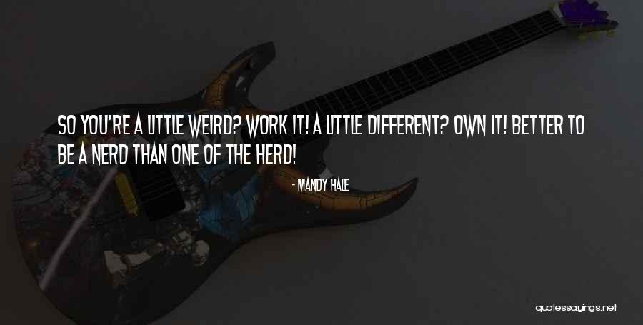 Being Unique And Standing Out Quotes By Mandy Hale Being Unique And Standing Out Quotes By Mandy Hale