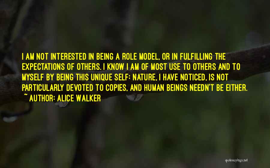 Being Unique Quotes By Alice Walker
