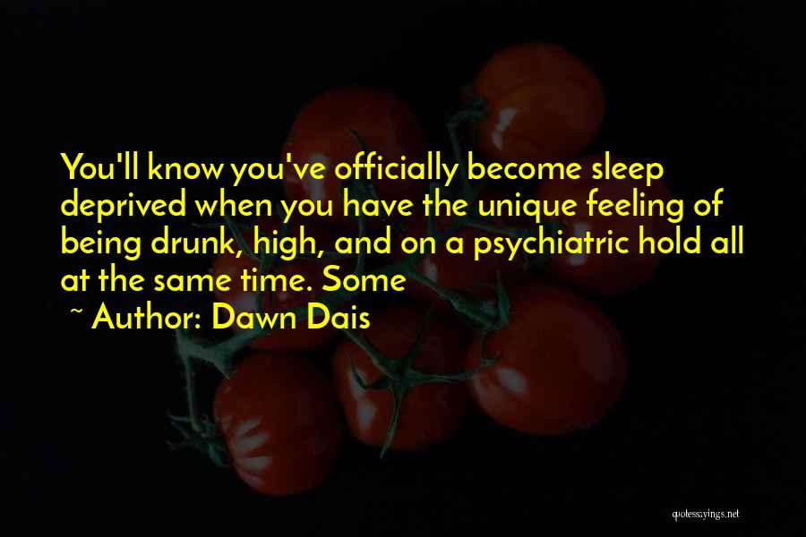Being Unique Quotes By Dawn Dais