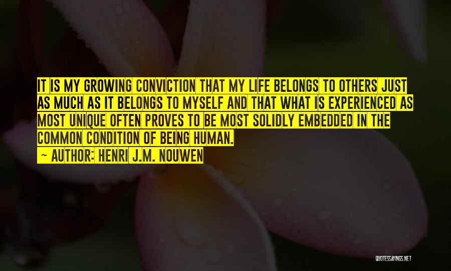 Being Unique Quotes By Henri J.M. Nouwen