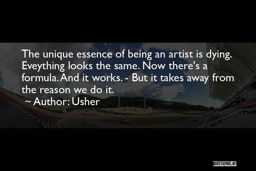 Being Unique Quotes By Usher