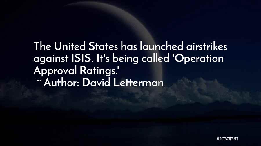 Being United Quotes By David Letterman