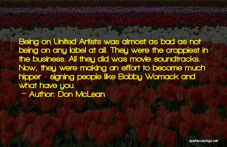 Being United Quotes By Don McLean