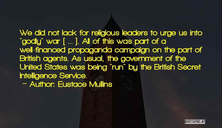 Being United Quotes By Eustace Mullins