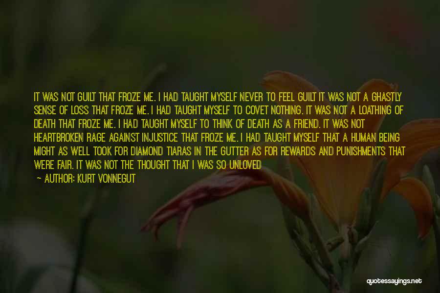 Being Unloved Quotes By Kurt Vonnegut